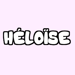 Coloring page first name HÉLOÏSE