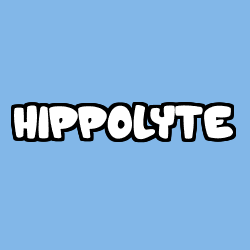 Coloring page first name HIPPOLYTE