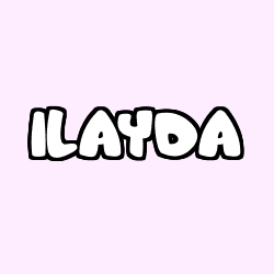 Coloring page first name ILAYDA