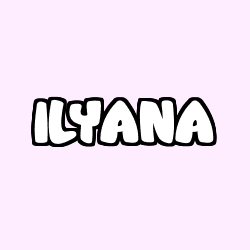 ILYANA