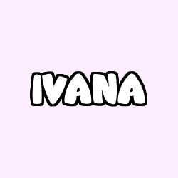 IVANA