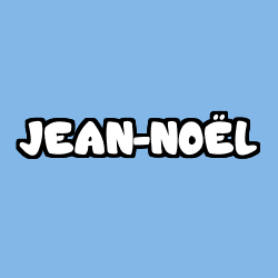 Coloring page first name JEAN-NOËL