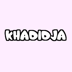 Coloring page first name KHADIDJA