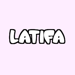 Coloring page first name LATIFA