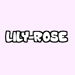 Coloring page first name LILY-ROSE