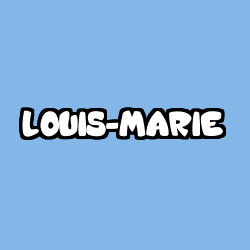 Coloring page first name LOUIS-MARIE