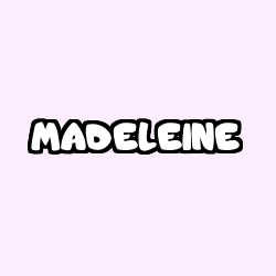 Coloring page first name MADELEINE