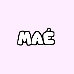 Coloring page first name MAÉ
