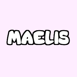 Coloring page first name MAELIS