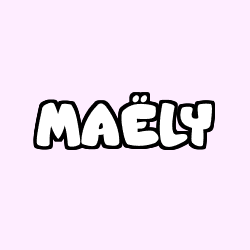 Coloring page first name MAËLY