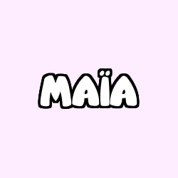 MAÏA