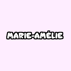 Coloring page first name MARIE-AMÉLIE
