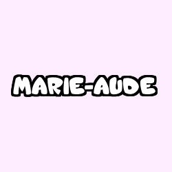 Coloring page first name MARIE-AUDE