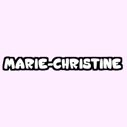 Coloring page first name MARIE-CHRISTINE