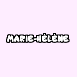 Coloring page first name MARIE-HÉLÈNE
