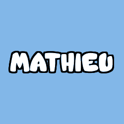 Coloring page first name MATHIEU