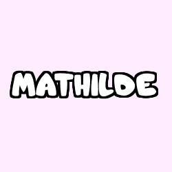 Coloring page first name MATHILDE