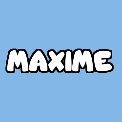 Coloring page first name MAXIME