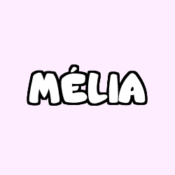 Coloring page first name MÉLIA