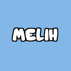 Coloring page first name MELIH