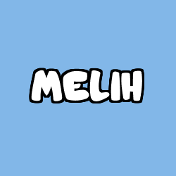 MELIH