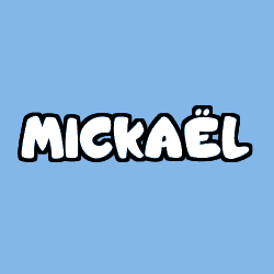 Coloring page first name MICKAËL