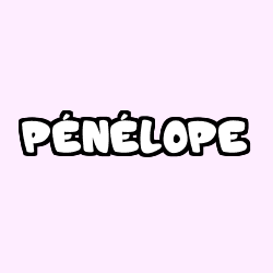 Coloring page first name PÉNÉLOPE