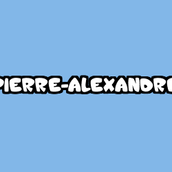 Coloring page first name PIERRE-ALEXANDRE