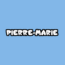 Coloring page first name PIERRE-MARIE