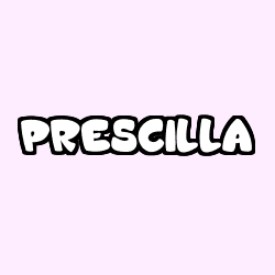 Coloring page first name PRESCILLA