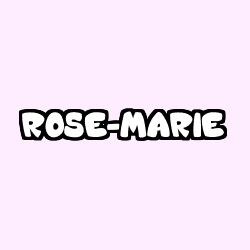 Coloring page first name ROSE-MARIE