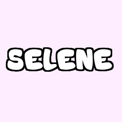 SELENE