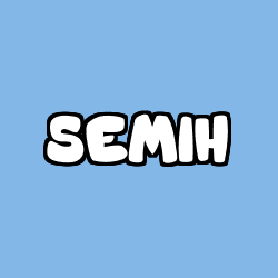 Coloring page first name SEMIH