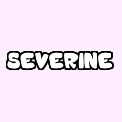 Coloring page first name SEVERINE