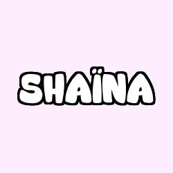 Coloring page first name SHAÏNA