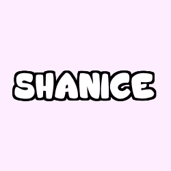 SHANICE