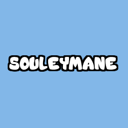 Coloring page first name SOULEYMANE