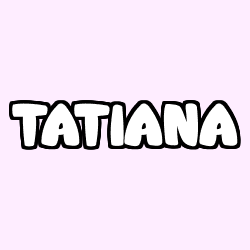 TATIANA