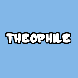 Coloring page first name THEOPHILE