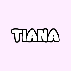 TIANA