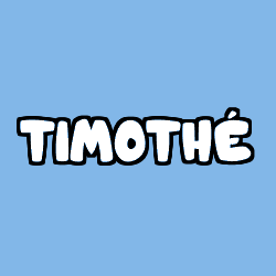 Coloring page first name TIMOTHÉ