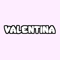 Coloring page first name VALENTINA