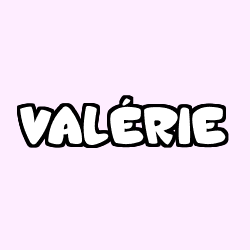 Coloring page first name VALÉRIE