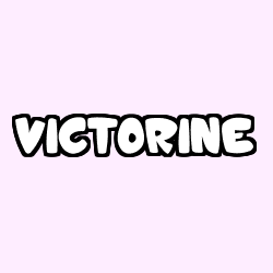 Coloring page first name VICTORINE