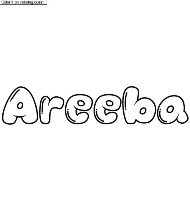 Coloriage pr&eacute;nom personnalis&eacute; "Areeba" by a guest