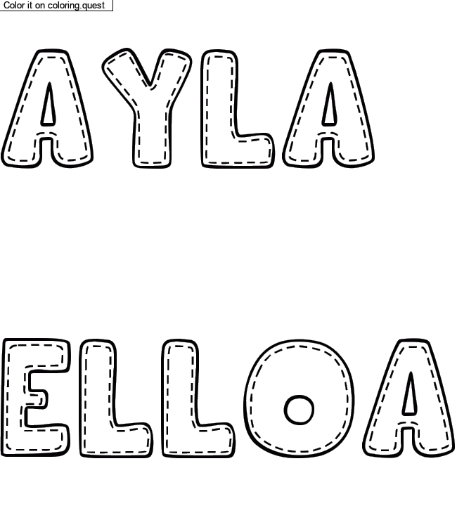 Coloriage pr&eacute;nom personnalis&eacute; "AYLA

ELLOA" by a guest