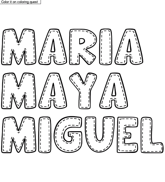 Coloriage pr&eacute;nom personnalis&eacute; "MARIA
MAYA 
MIGUEL" by a guest
