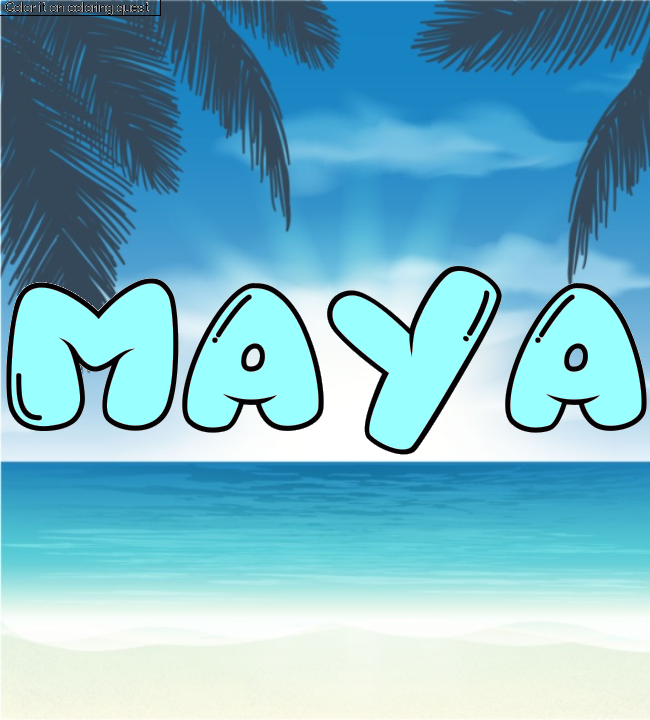 Coloriage pr&eacute;nom personnalis&eacute; "MAYA" by a guest