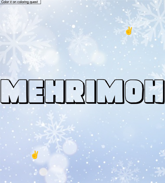 Coloriage pr&eacute;nom personnalis&eacute; "mehrimoh" by Manzuzu